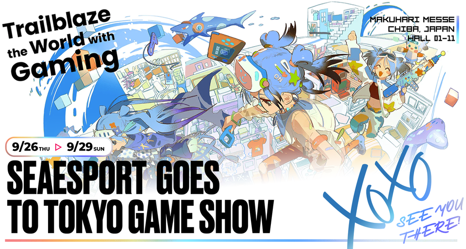 Join SEAesport at Tokyo Game Show 2024 – Let’s Trailblaze the World with Gaming!